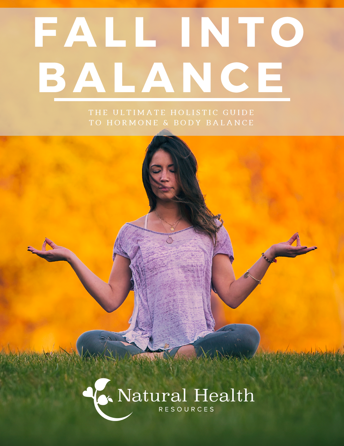 Fall Into Balance: 15 Day Body Reset & Recharge Program